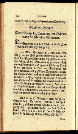 Fünftes Kapitel. Vom Wehrt der Trennung der Schoosbeine bei schweren Geburten.