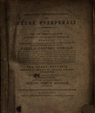 Dissertatio Inavgvralis Medica De Febre Pverperali : Vna Cvm Thesibvs Adivnctis