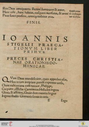 Ioannis Stigelii Praecationvm Liber Primvs: Preces christianae orationis dominicae
