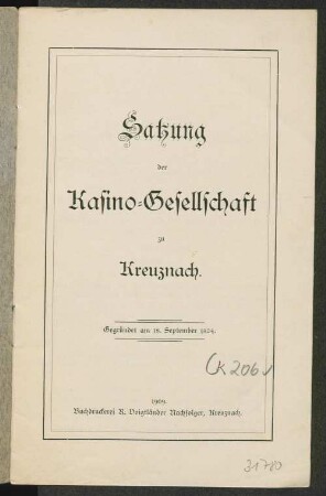 Satzung der Kasino-Gesellschaft zu Kreuznach : gegründet am 18. September 1824