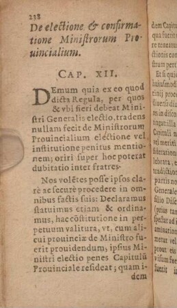 Cap. XII. De electione & confirmatione Minostrorum Prouincialium.