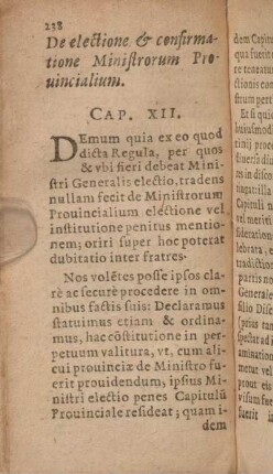 Cap. XII. De electione & confirmatione Minostrorum Prouincialium.