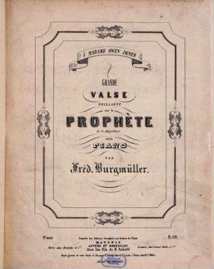 Grande valse brillante sur le Prophète de G. Meyerbeer : pour piano