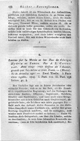 Lettres Sur La Morée Et Les Iles De Cérigo, Hydra Et Zante : Avec vingt-trois Dessins de l'Auteur, gravés par lui-même, et trois Plans / Par A. L. Castellan. - Paris : Agasse, 1808
