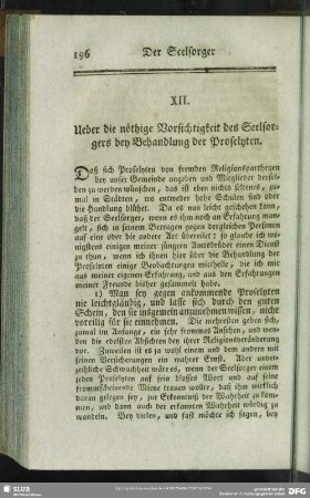 XII. Ueber die nöthige Vorsichtigkeit des Seelsorgers bey Behandlung der Proselyten