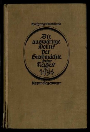 Die auswärtige Politik der Großmächte in der Neuzeit