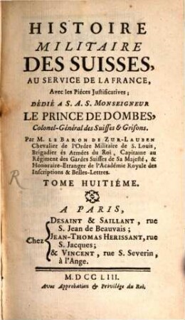 Histoire Militaire Des Suisses, Au Service De La France : Avec les Pieces Justificatives, 8