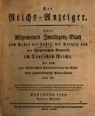 Kaiserlich privilegirter Reichs-Anzeiger. 1799,1, 1799, 1