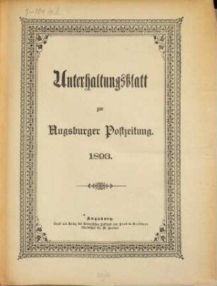 Augsburger Postzeitung. Unterhaltungsblatt zur Augsburger Postzeitung. 1893