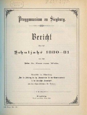 Bericht : über das Schuljahr .... 1880/81