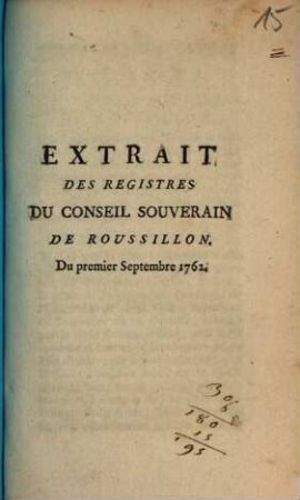 Extrait Des Registres Du Conseil Souverain De Roussillon : Du premier Septembre 1762