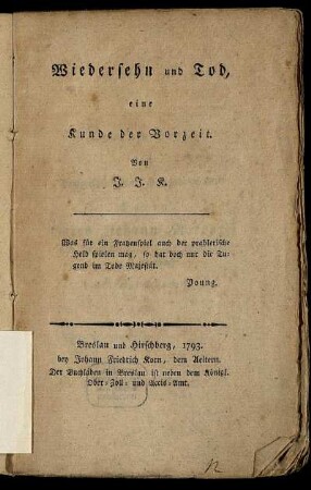Wiedersehn und Tod : eine Kunde der Vorzeit