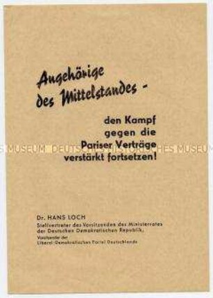 Sonderdruck der Stellungnahme von Hans Loch für die LDPD-Fraktion vor der Volkskammer zur Erklärung der Regierung Grotewohl gegen die Pariser Verträge, mit Kampfaufruf an den Mittelstand