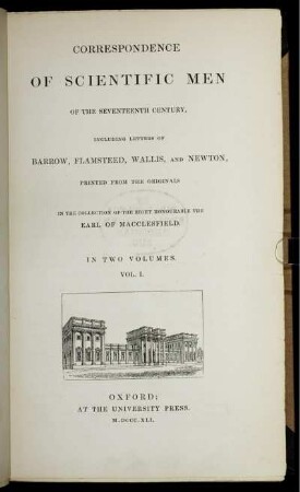 Vol. 1: Correspondence of scientific men of the seventeenth century. Vol. 1
