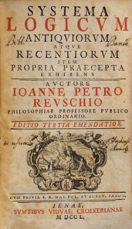 Systema logicum antiquorum atque recentiorum item propria praecepta exhibens