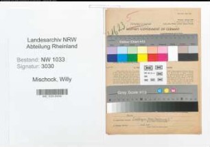 Entnazifizierung Willy Mischock , geb. 31.01.1889 (Hilfsarbeiter)