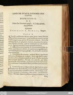 Disputatio II. De Morte Per Peccatum ingressa, & Foederis operum Antiquatione. Respondente Stephano L. Nanasi, Ungaro.