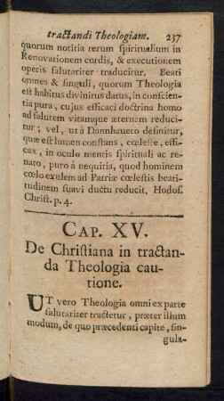 Cap. XV. De Christiana in tractanda Theologia cautione