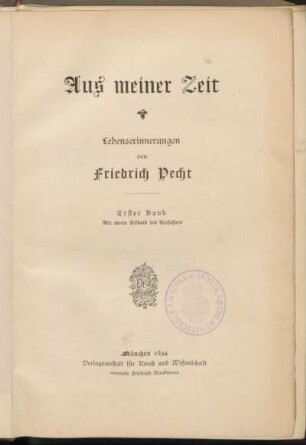 Bd. 1: Aus meiner Zeit : Lebenserinnerungen