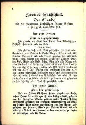 Zweites Hauptstück. Der Glaube, wie ein Hausvater denselbigen seinem Gesinde einfältiglich vorhalten soll.