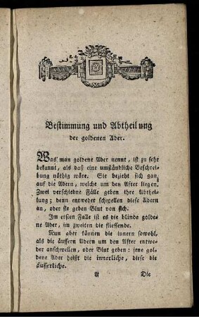 Bestimmung und Abtheilung der goldenen Ader. - Von den Zufällen der goldenen Ader.