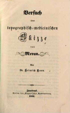 Versuch einer topographisch-medicinischen Skizze von Meran