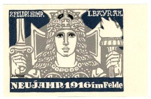 o.Nr.: 2.Feldpi. Komp. I.Bayr.A.K., Neujahr 1916 im Felde
