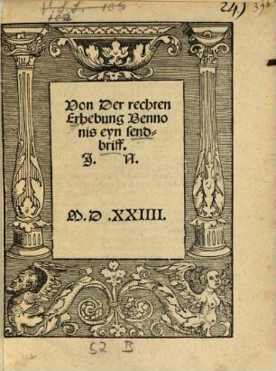 Von der rechten Erhebung Bennonis ein Sendbrief