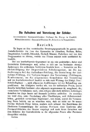 Die Aufnahme und Versetzung der Schüler : [Bericht]