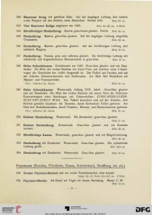 Fayencen (Bunzlau, Flörsheim, Hanau, Kelsterbach, Straßburg etc.etc.) (Nr. 355-393)