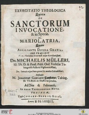 Exercitatio Theologica Quinta De Sanctorum Invocatione, & in Specie. De Mariolatria