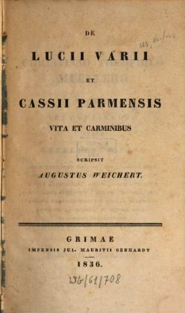 De Lucii Varii et Cassii Parmensis Vita et Carminibus