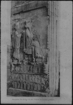 Persepolis, Der König getragen von den Völkern des Reiches