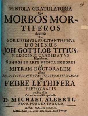 Epistola gratulatoria qua morbos mortiferos describit
