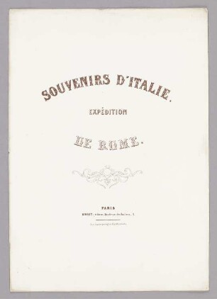 Souvenirs d’Italie, Titelblatt der Folge "Expédition et siège de Rome"