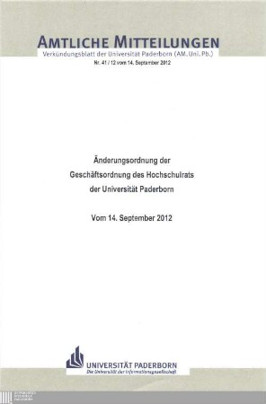 Änderungsordnung der Geschäftsordnung des Hochschulrats der Universität Paderborn : vom 14. September 2012