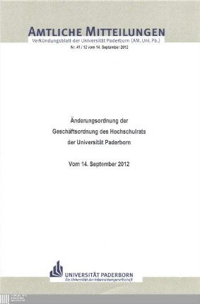 Änderungsordnung der Geschäftsordnung des Hochschulrats der Universität Paderborn : vom 14. September 2012