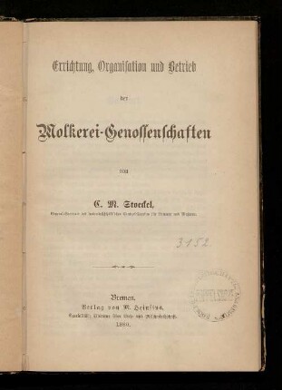 Errichtung, Organisation und Betrieb der Molkerei-Genossenschaften