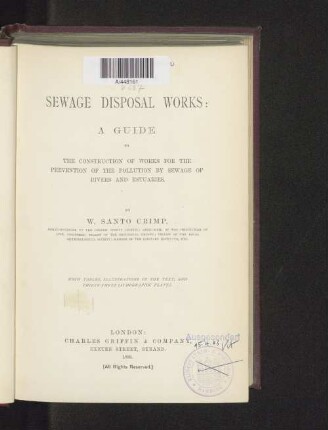 Sewage disposal works : a guide to the construction of works for the prevention of the pollution by sewage of rivers and estuaries