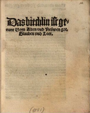 Das biechlin ist genant Vom Alten und Neuwen got Glauben und Leer Judas Nazarei
