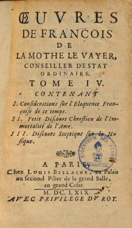 Oeuvres de François de la Mothe le Vayer, 4. (1669). - 258 S.