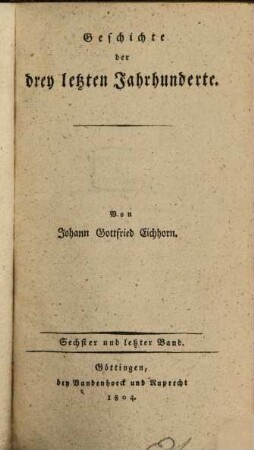 Geschichte der drey letzten Jahrhunderte, 6