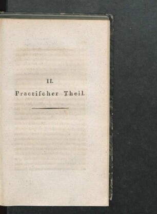 II. Practischer Theil