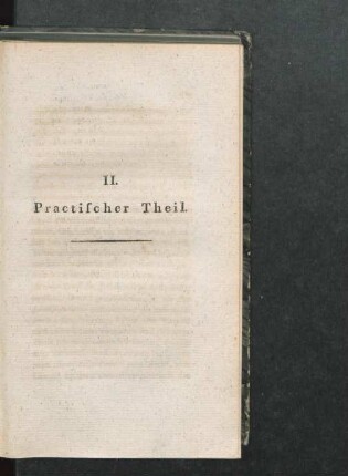 II. Practischer Theil