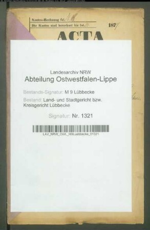 Erblasser: Willmeyer, Christian Friedrich Wilhelm; Erblasser: Willmeyer, Louise Henriette, geb. Grube: