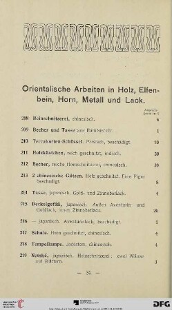 Orientalische Arbeiten in Holz, Elfenbein, Horn, Metall und Lack (Nr. 208-231)
