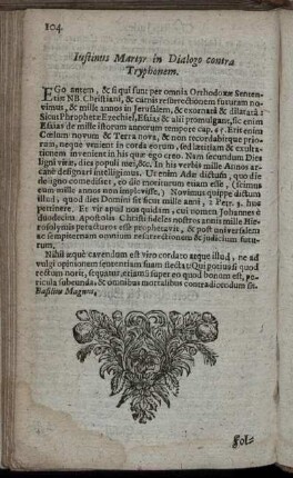 Instinus Martyr in Dialogo contra Tryphonem.