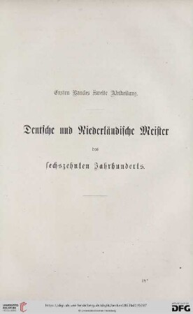 Ersten Bandes zweite Abtheilung. Deutſche und Niederländiſche Meister