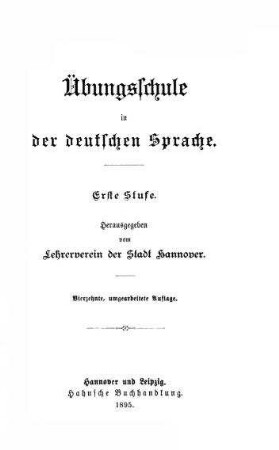 Übungsschule in der deutschen Sprache - Erste Stufe