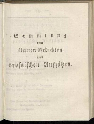 Sammlung von kleinen Gedichten und prosaischen Aufsätzen.